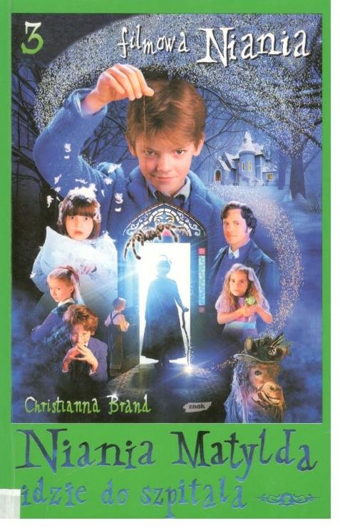 Niania Matylda idzie do szpitala