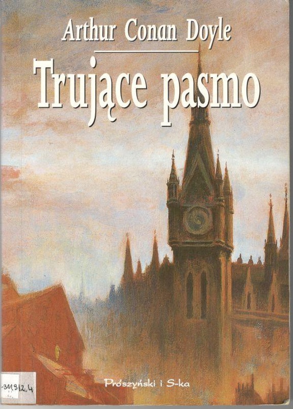 Trujące pasmo i inne opowiadania