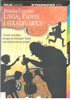Liwia, Paweł i Stradivarius