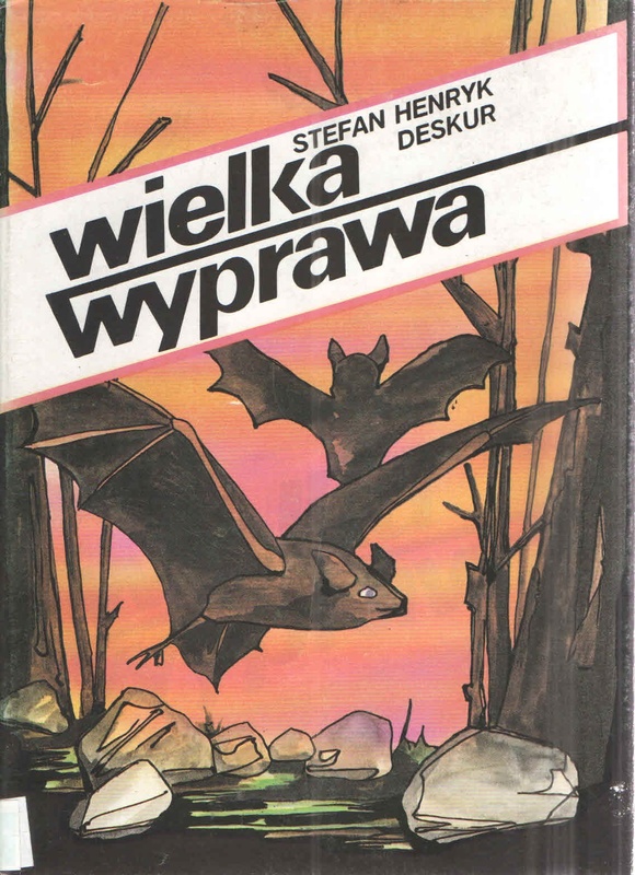 Wielka wyprawa : legendy Pomorza Zachodniego