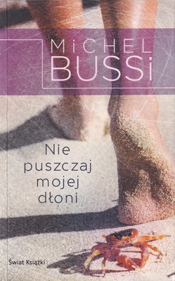 Nie puszczaj mojej dłoni