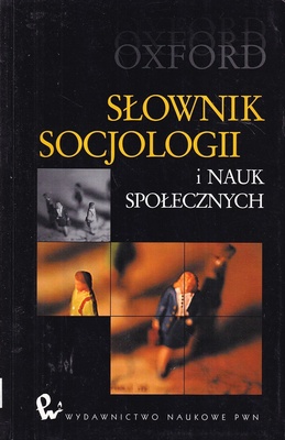 Słownik socjologii i nauk społecznych