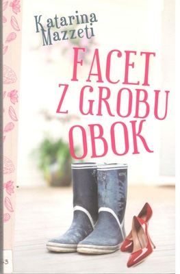 Facet z grobu obok