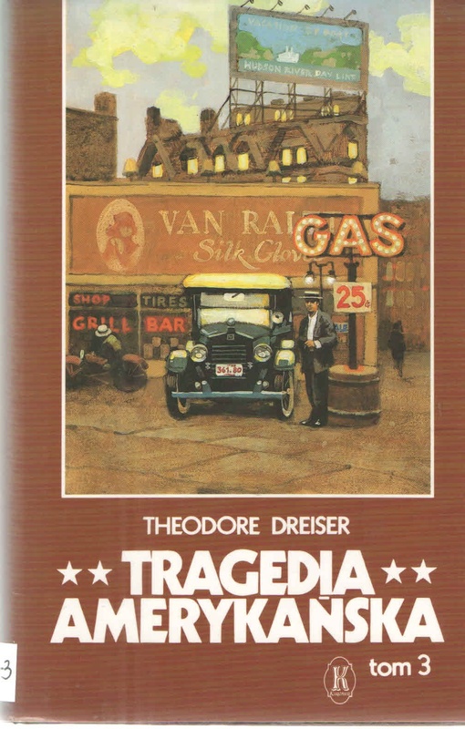 Tragedia amerykańska. [Vol. 2], Tom 3