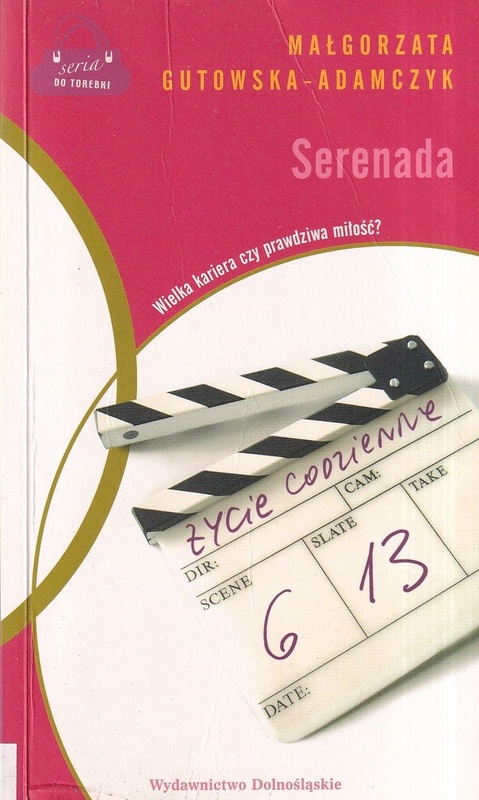 Serenada czyli Moje życie niecodzienne