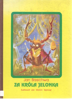Za króla Jelonka