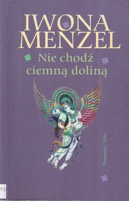 Nie chodź ciemną doliną