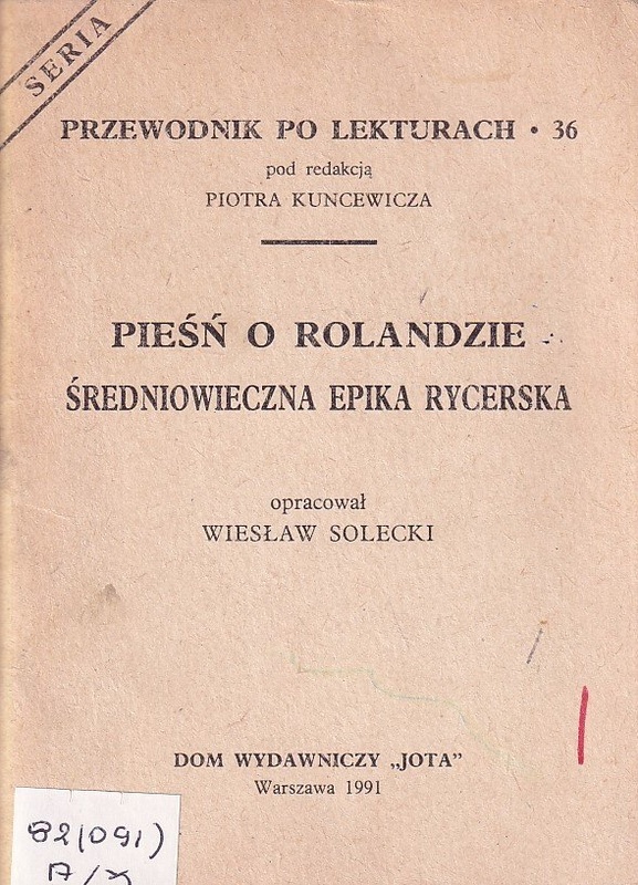 Pieśń o Rolandzie : średniowieczna epika rycerska