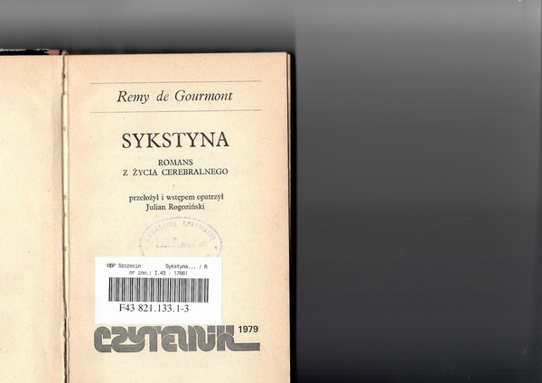 Sykstyna : romans z życia cerebralnego