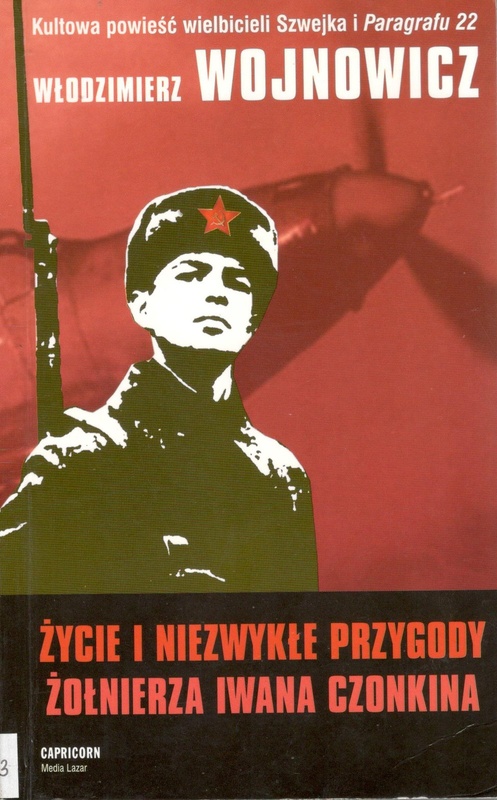 Życie i niezwykłe przygody żołnierza Iwana Czonkina