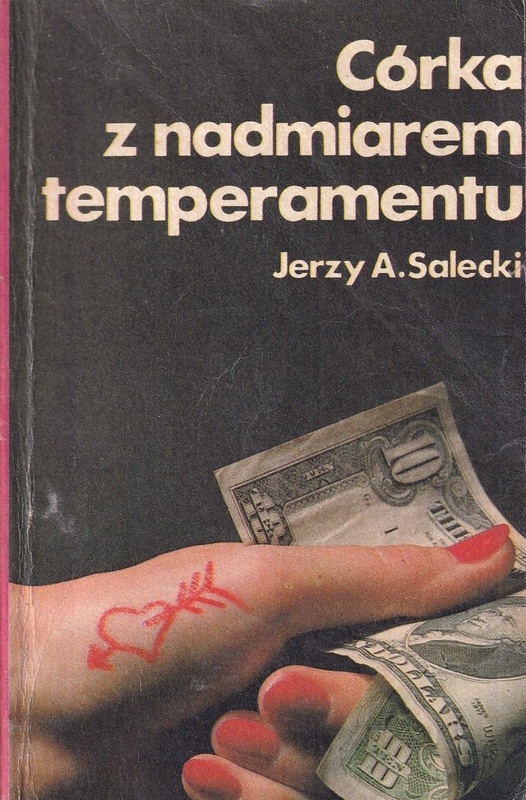 Córka z nadmiarem temperamentu