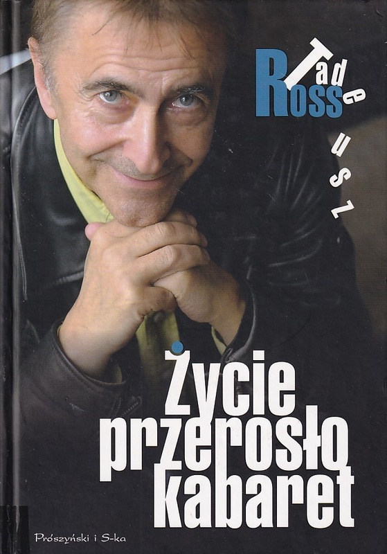 Życie przerosło kabaret