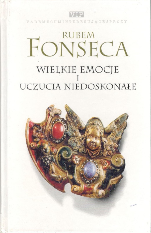 Wielkie emocje i uczucia niedoskonałe