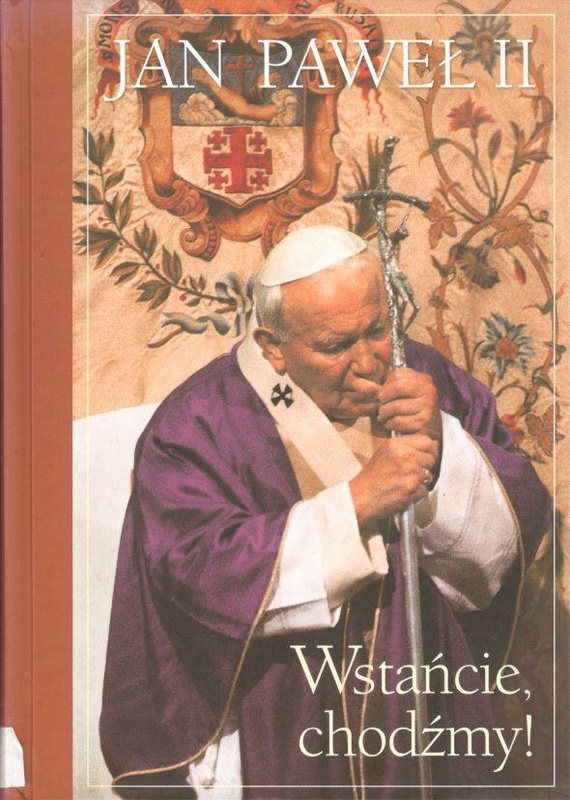 Wstańcie, chodźmy!