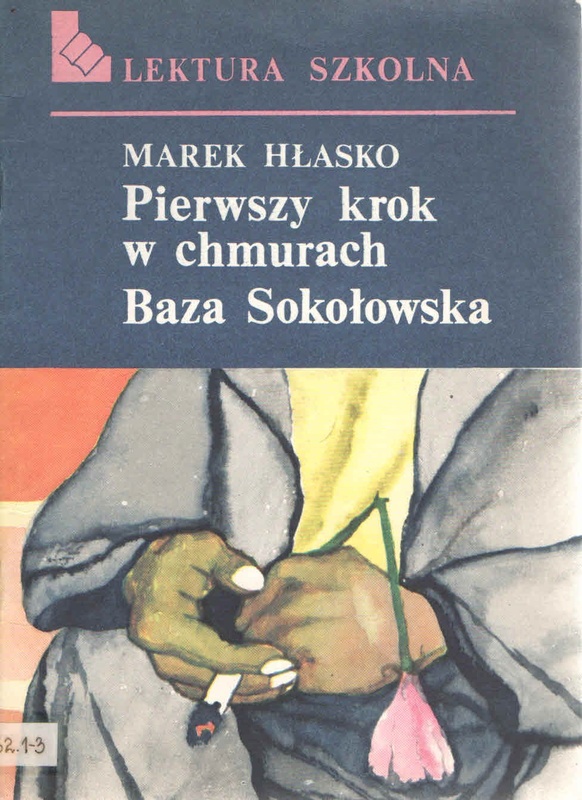 Pierwszy krok w chmurach ; Baza Sokołowska