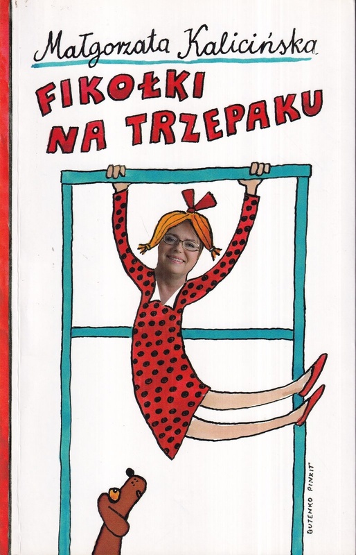 Fikołki na trzepaku : wspomnienia z podwórka i nie tylko