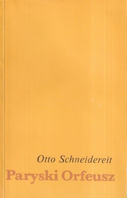 Paryski Orfeusz : powieść o Jakubie Offenbachu