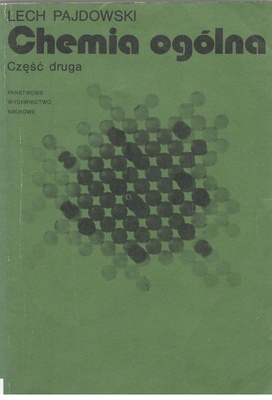 Chemia ogólna. Cz. 2