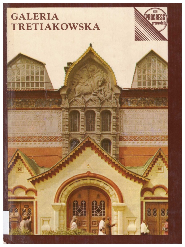 Galeria Tretiakowska : przewodnik