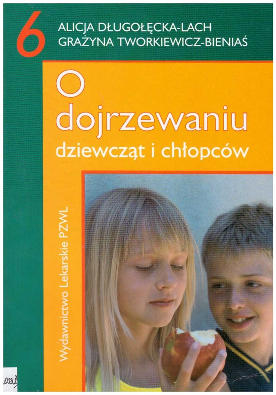 O dojrzewaniu dziewcząt i chłopców