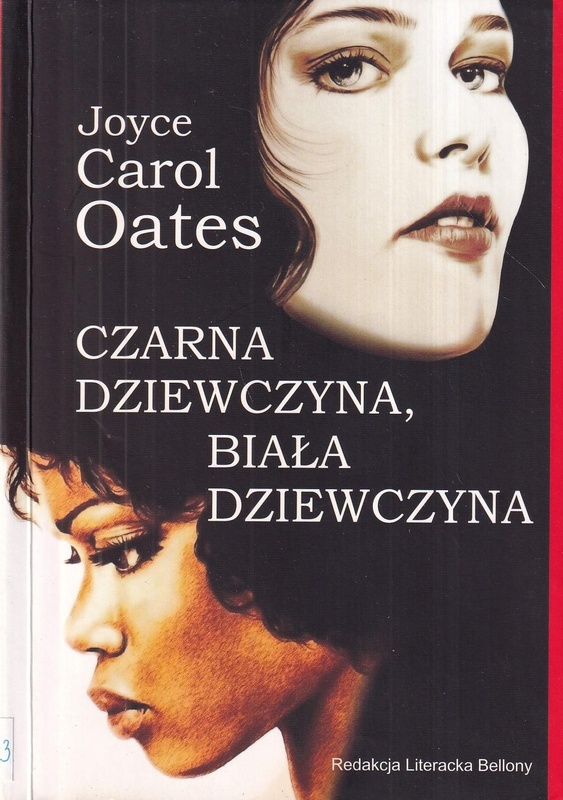 Czarna dziewczyna, biała dziewczyna