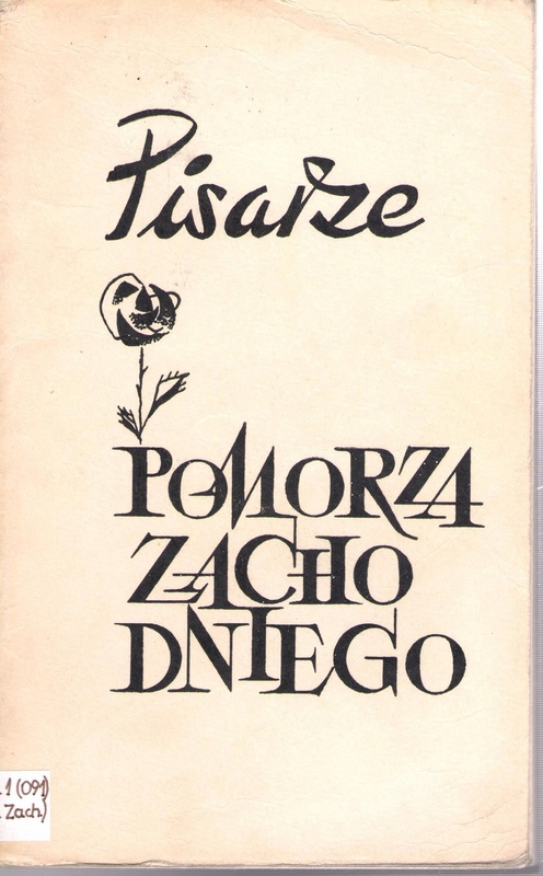 Pisarze Pomorza Zachodniego : informator