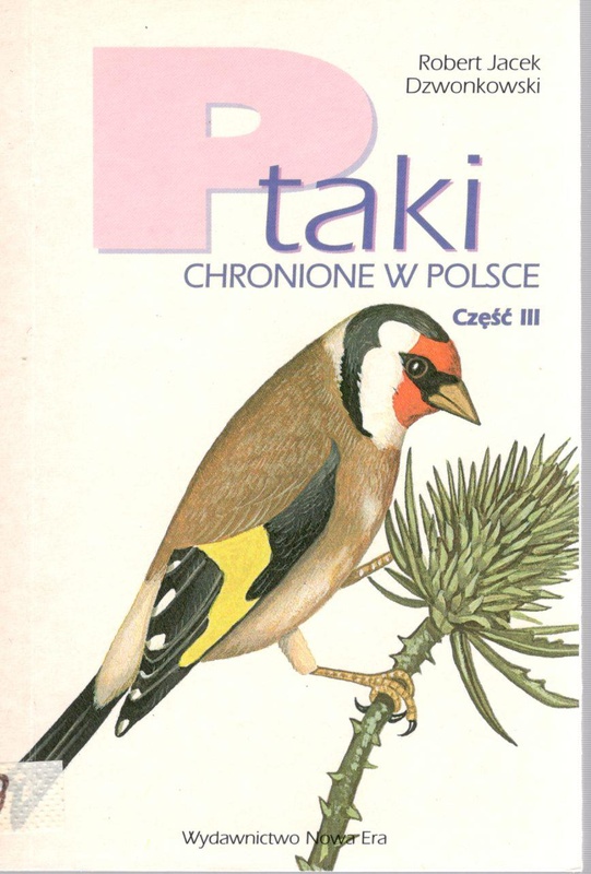 Ptaki chronione i pożyteczne.. Cz. 3