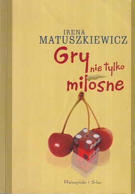 Gry nie tylko miłosne