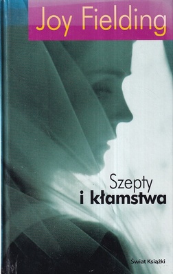 Szepty i kłamstwa