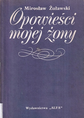 Opowieści mojej żony