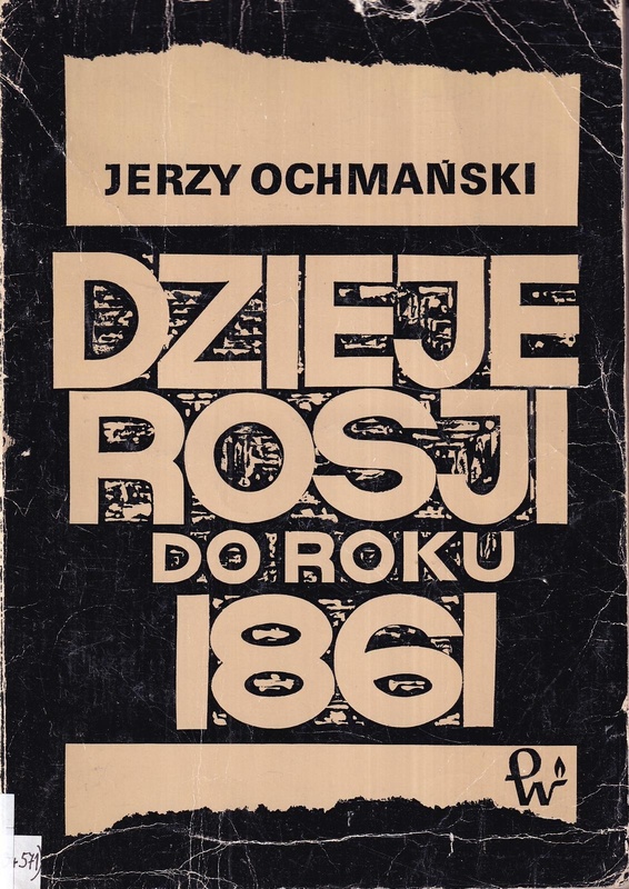 Dzieje Rosji do roku 1861