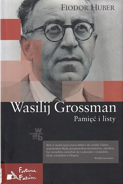 Wasilij Grossman : pamięć i listy