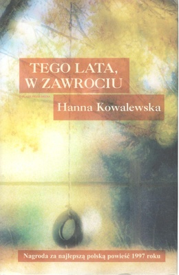 Tego lata, w Zawrociu