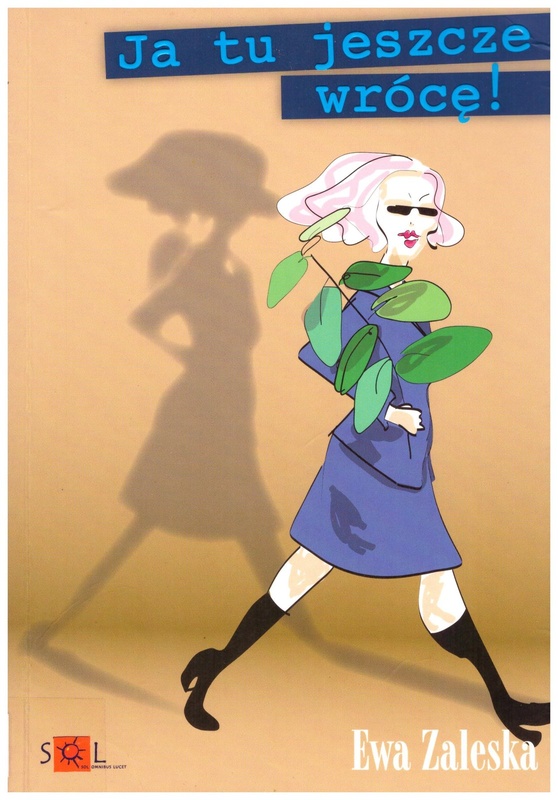 Ja tu jeszcze wrócę