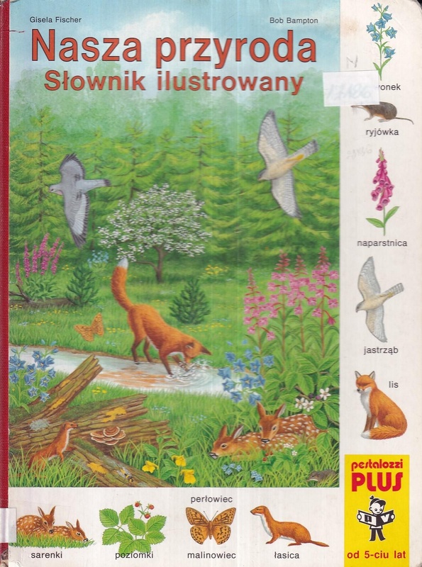 Nasza przyroda : słownik ilustrowany