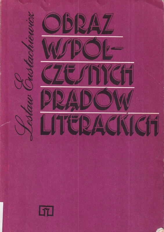 Obraz współczesnych prądów literackich