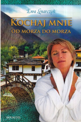 Kochaj mnie od morza do morza