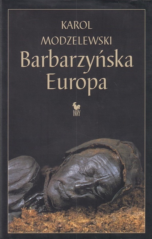 Barbarzyńska Europa