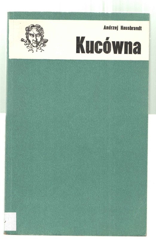 Zofia Kucówna : szkic do portretu aktorki