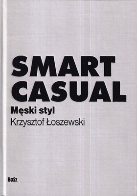 Smart casual : męski styl