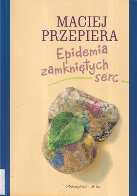 Epidemia zamkniętych serc