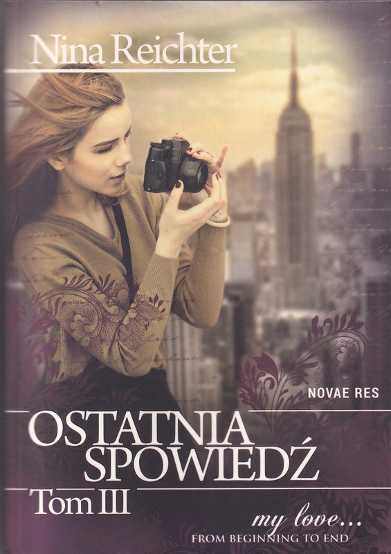 Ostatnia spowiedź. T. 3