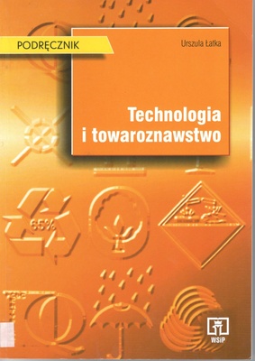Technologia i towaroznawstwo