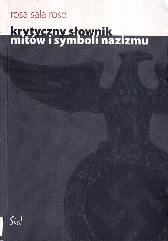 Krytyczny słownik mitów i symboli nazizmu