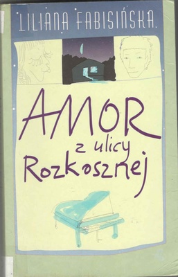 Amor z ulicy Rozkosznej