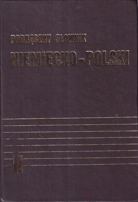 Podręczny słownik niemiecko-polski = Handwörterbuch Deutsch-Polnisch