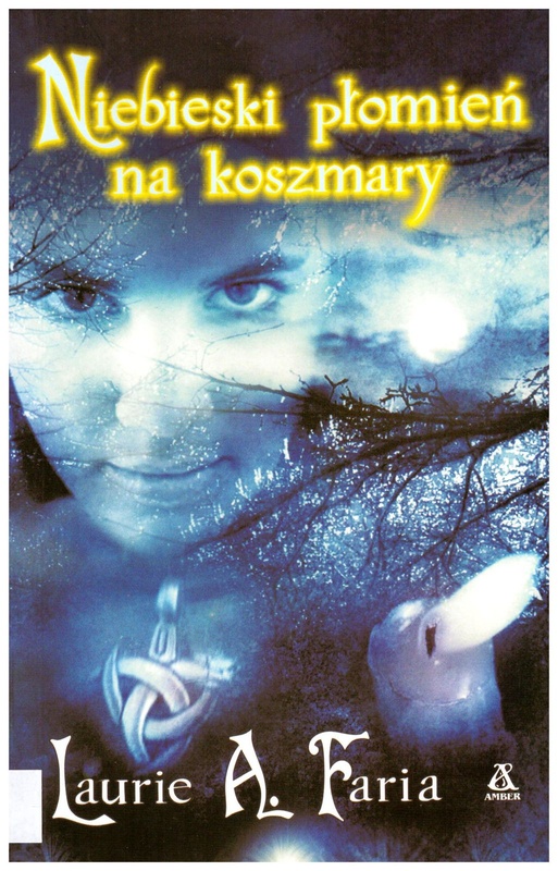 Niebieski płomień na koszmary