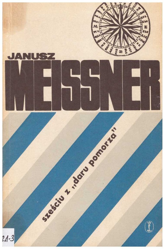 Sześciu z "Daru Pomorza"