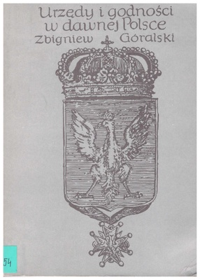 Urzędy i godności w dawnej Polsce
