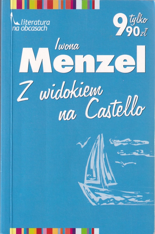 Z widokiem na Castello